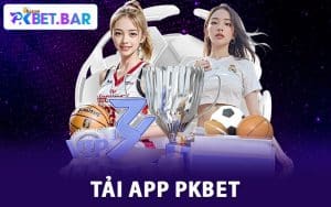 Tải App Pkbet