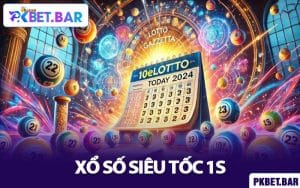 Xổ Số Siêu Tốc 1s